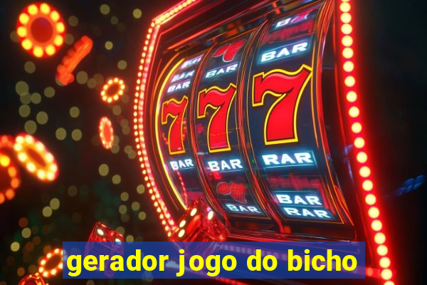 gerador jogo do bicho